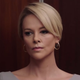 Image for article titled Here's a Bombshell: Charlize Theron Is a Dead Ringer for Megyn Kelly